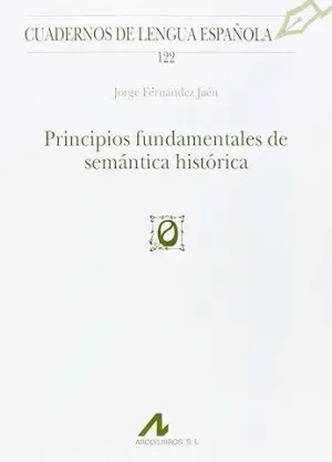 PRINCIPIOS FUNDAMENTALES DE SEMÁNTICA HISTÓRICA