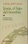 JESUS, EL HIJO DEL HOMBRE