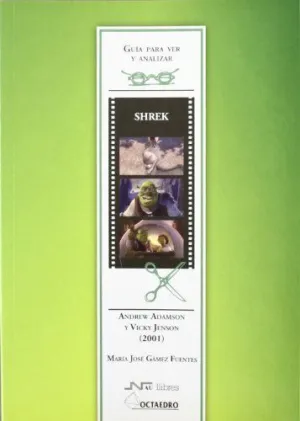 SHREK. ANDREW ADAMSON Y VICKY JENSON (2001)