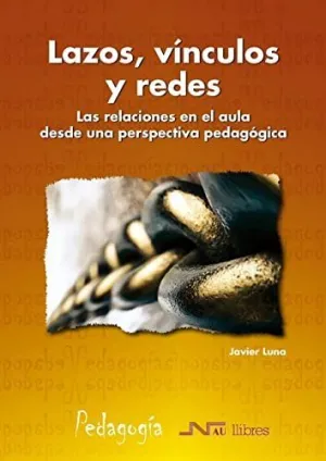 LAZOS, VINCULOS Y REDES