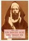 UN SANTO SUFI DEL SIGLO XX