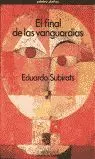EL FINAL DE LAS VANGUARDIAS EL FINAL DE LAS VANGUARDIAS