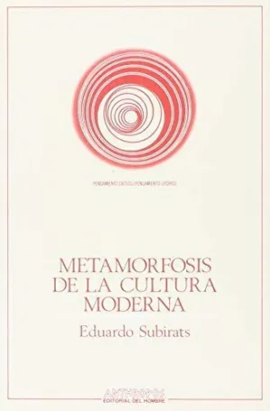 METAMORFOSIS DE LA CULTURA MODERNA