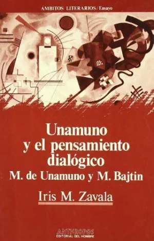 UNAMUNO Y EL PENSAMIENTO DIALOGICO