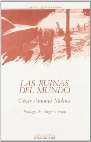 LAS RUINAS DEL MUNDO