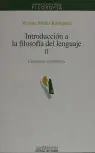 INTRODUCCION A LA FILOSOFIA DEL LENGUAJE II