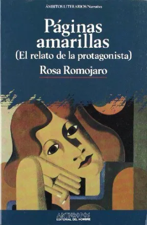 PAGINAS AMARILLAS (EL RELATO DE LA PROTAGONISTA)