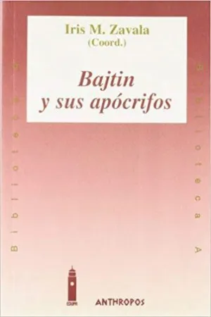 BAJTIN Y SUS APOCRIFOS