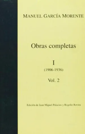 OBRAS COMPLETAS I: VOLUMEN 2 (1906-1936)