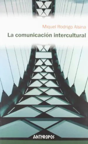LA COMUNICACION INTERCULTURAL