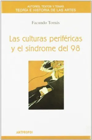 CULTURAS PERIFERICAS Y EL SINDROME