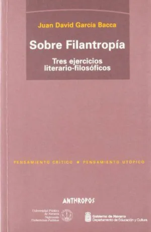 SOBRE FILANTROPIA: TRES EJERCICIOS LITERARIO-FILOSOFICOS