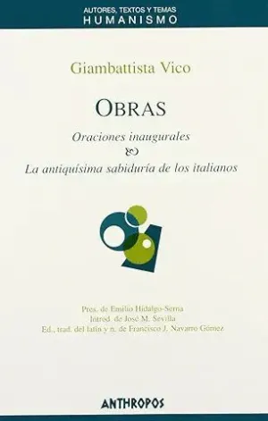 OBRAS I :ORACIONES INAGURALES & LA ANTIQUISIMA SABIDURIA DE LOS ITALIANOS
