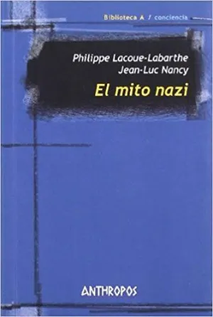 EL MITO NAZI