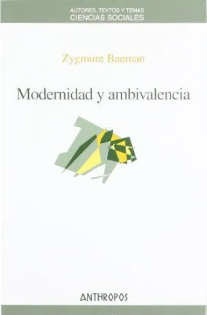 MODERNIDAD Y AMBIVALENCIA