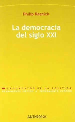 LA DEMOCRACIA DEL SIGLO XXI