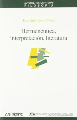 HERMENEUTICA, INTERPRETACION, LITERATURA