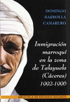 INMIGRACION MARROQUI EN LA ZONA DE TALAYUELA (CACERES) 1992-96.