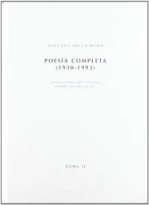 POESIA COMPLETA (1930-1993). TOMO II