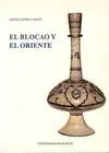 EL BLOCAO Y EL ORIENTE: