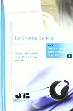 La Prueba Pericial