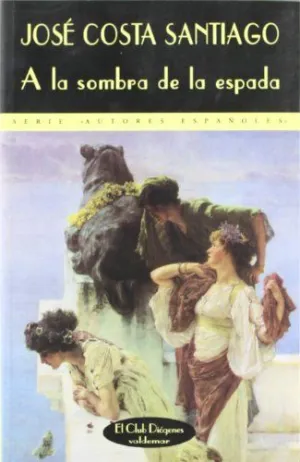 A LA SOMBRA DE LA ESPADA