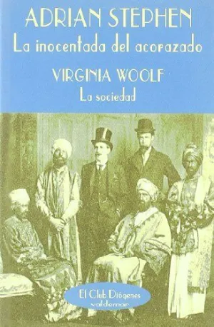 LA INOCENTADA DEL ACORAZADO; LA SOCIEDAD.