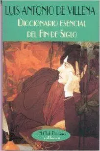 DICCIONARIO ESENCIAL DEL FIN DE SIGLO