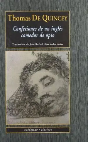 CONFESIONES DE UN INGLES COMEDOR DE OPIO