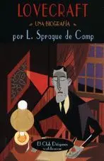 LOVECRAFT: UNA BIOGRAFIA.