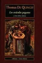 LOS ORACULOS PAGANOS: Y OTRAS OBRAS SELECTAS.