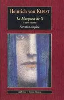 LA MARQUESA DE O: Y OTROS CUENTOS.
