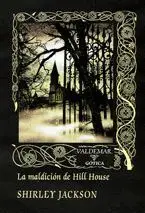 LA MALDICION DE HILL HOUSE