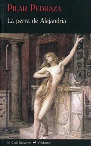 LA PERRA DE ALEJANDRIA