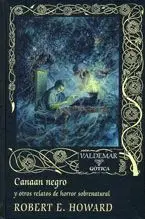 CANAAN NEGRO: Y OTROS RELATOS DE HORROR SOBRENATURAL.