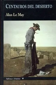CENTAUROS DEL DESIERTO