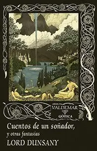 CUENTOS DE UN SOÑADOR,Y OTRAS FANTASÍAS