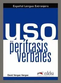 USO DE LAS PERÍFRASIS VERBALES - LIBRO DEL ALUMNO