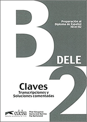 PREPARACIÓN AL DELE B2 - LIBRO DE CLAVES