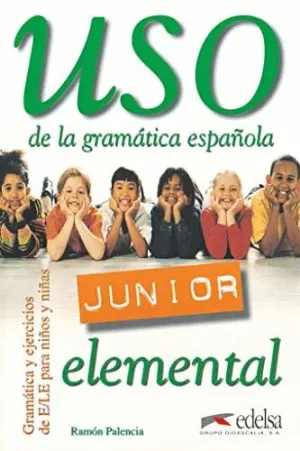 USO DE LA GRAMÁTICA JUNIOR - NIVEL ELEMENTAL