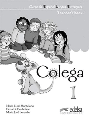 COLEGA 1 - TEACHER´S BOOK.