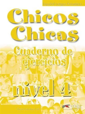 Chicos Chicas 4 - Libro de Ejercicios
