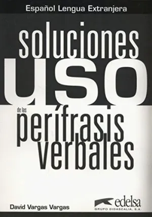 USO DE LAS PERÍFRASIS VERBALES - LIBRO DE CLAVES