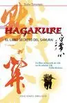 HAGAKURE: EL LIBRO SECRETO DEL SAMURAI