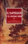 EL EMPERADOR Y EL ANCIANO SABIO