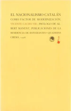 NACIONALISMO CATALÁN COMO FACTOR DE MODERNIZACIÓN