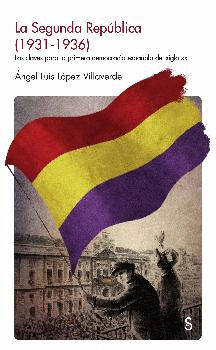 LA SEGUNDA REPUBLICA (1931-1936) <BR>