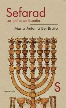 SEFARAD: LOS JUDIOS DE ESPAÑA