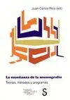 LA ENSEÑANZA DE LA MUSEOGRAFÍA: TEORÍAS, MÉTODOS Y PROGRAMAS