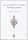 DICCIONARIO HISTORICO DE NOMBRES DE AMERICA Y ESPAÑA (ESTUDIO PRELIMINAR)
